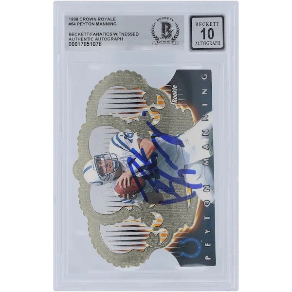 Peyton Manning Signed 1998 Pacific Crown Royale #54 Rookie Card | Graded 10