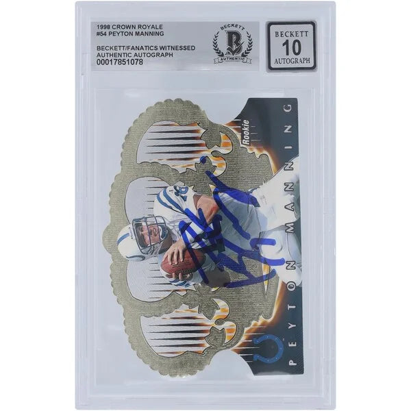 Peyton Manning Signed 1998 Pacific Crown Royale #54 Rookie Card | Graded 10