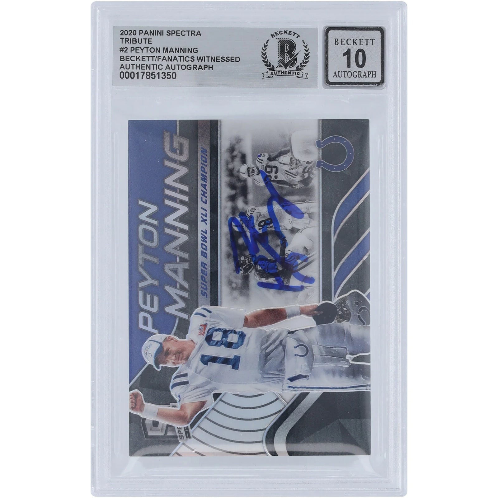 Peyton Manning Signed 2020 Panini Spectra Tribute Super Bowl XLI Card | #/99