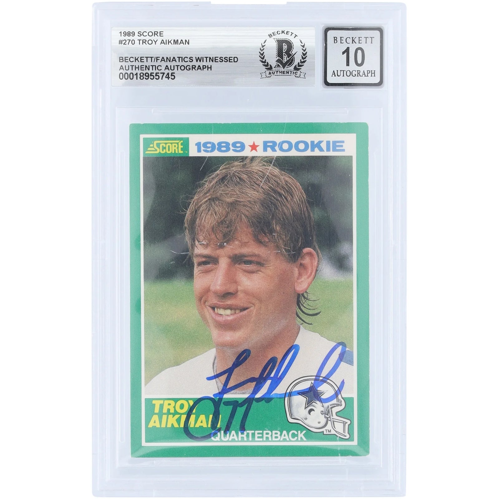 Troy Aikman Signed 1989 Score #270 Rookie Card | Beckett 10