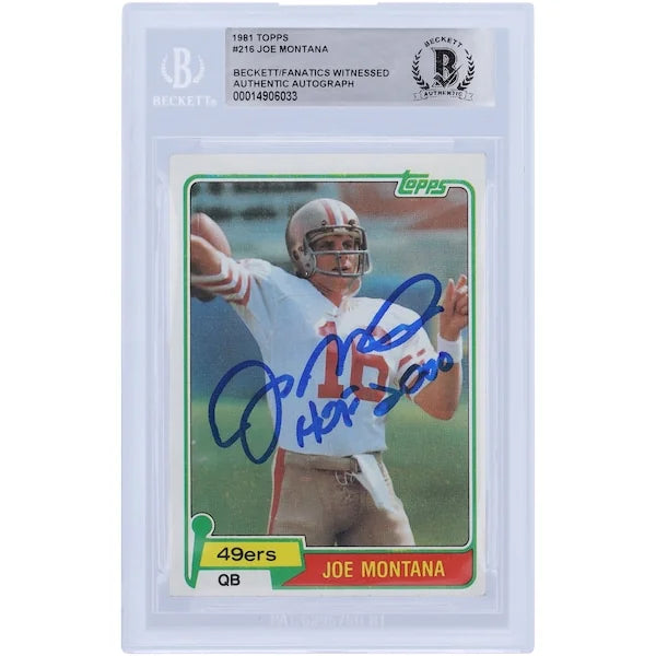 Joe Montana Signed 1981 Topps #216 Rookie Card | HOF 2000 Inscription