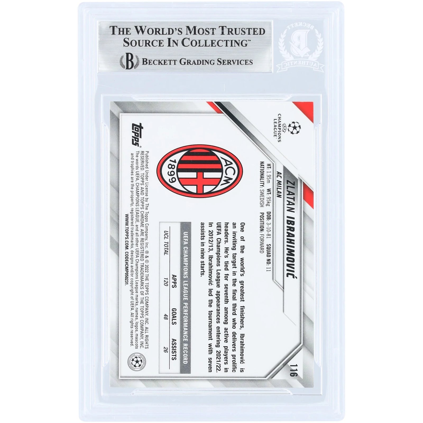 Zlatan Ibrahimovic AC Milan Autographed 2021-22 Topps Chrome UEFA #116 Beckett Fanatics Witnessed Authenticated Card - F2