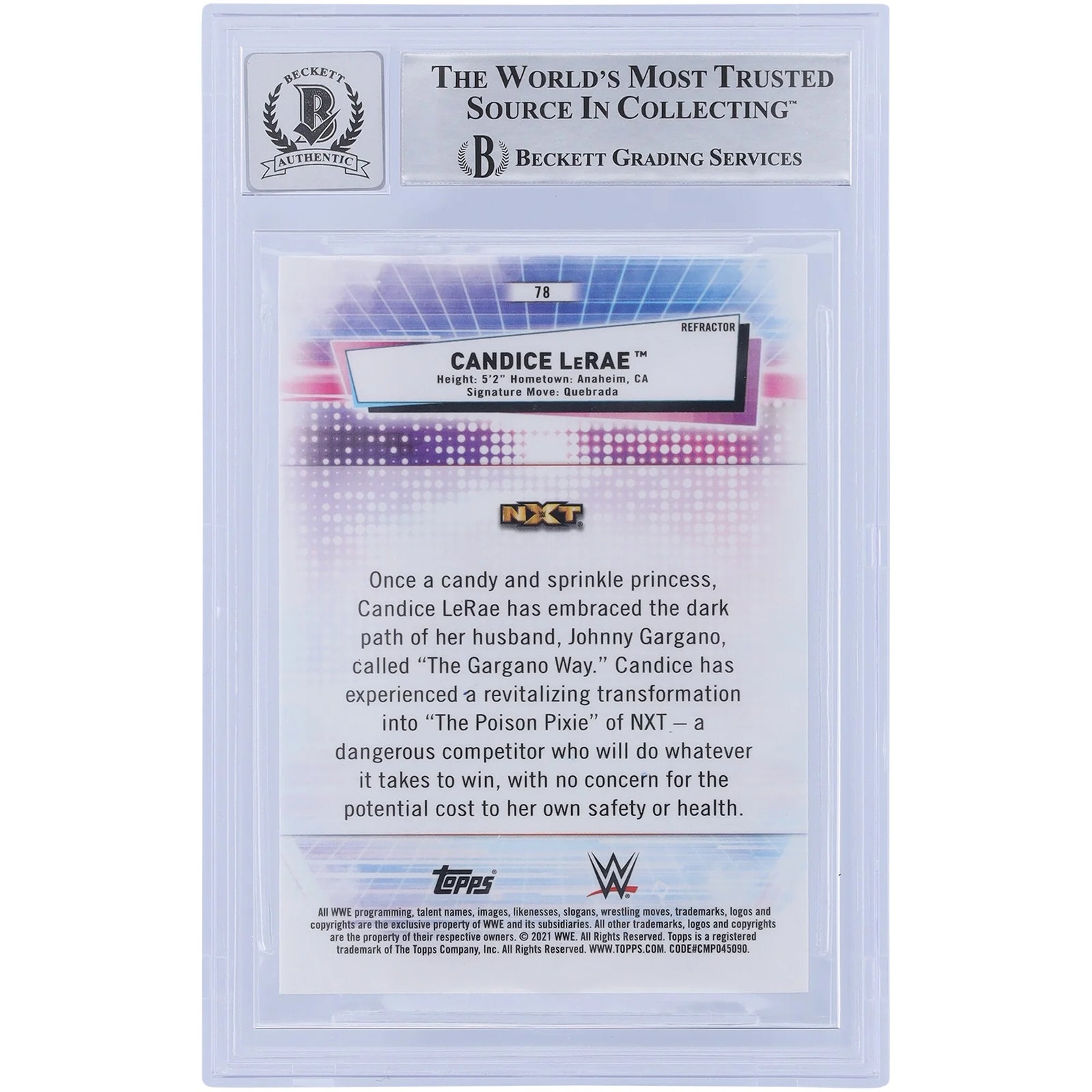 Candice LeRae Signed 2021 Topps Chrome Refractors #78 | Beckett 10