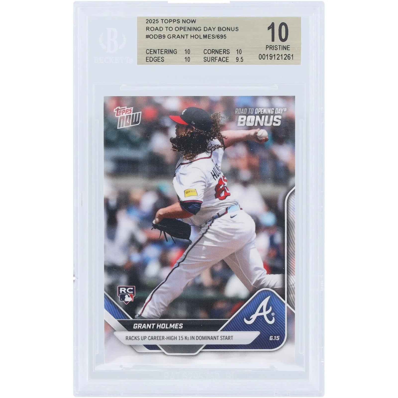 Grant Holmes 2025 Topps Now Rookie Card | BGS 10