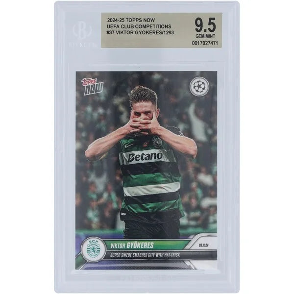 Viktor Gyokeres Sporting CP 2024-25 Topps Now Hat Trick #37 | BGS 9.5