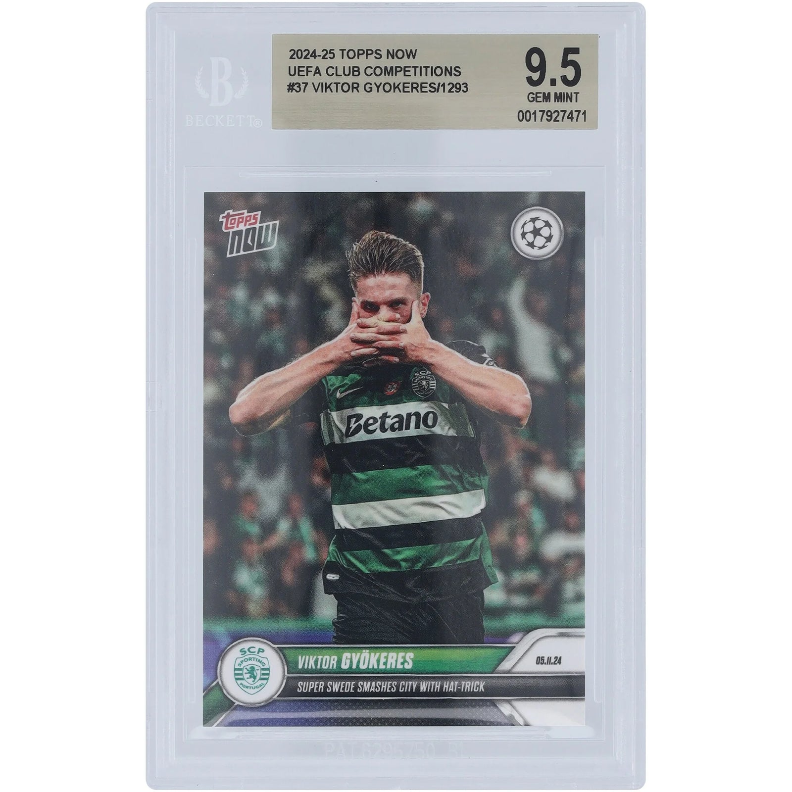 Viktor Gyokeres Sporting CP 2024-25 Topps Now Hat Trick #37 | BGS 9.5