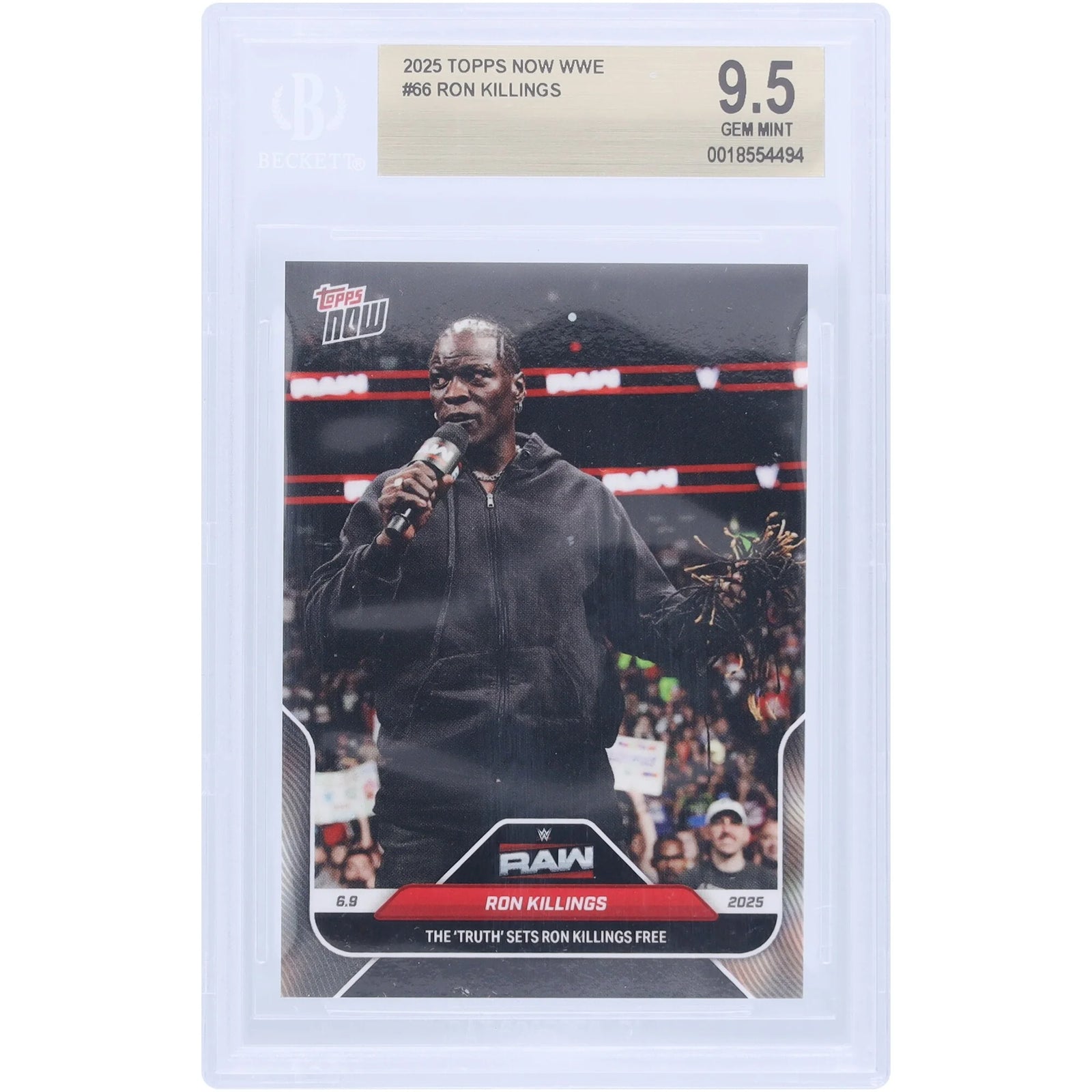 R-Truth WWE 2025 Topps Now The Truth Sets Ron Killings Free #66 | BGS 9.5