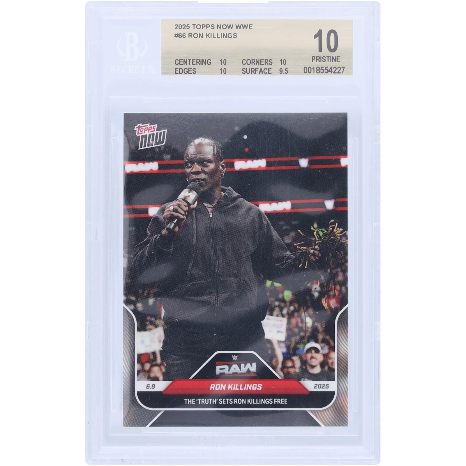 R-Truth WWE 2025 Topps Now The Truth Sets Ron Killings Free #66 | BGS 10