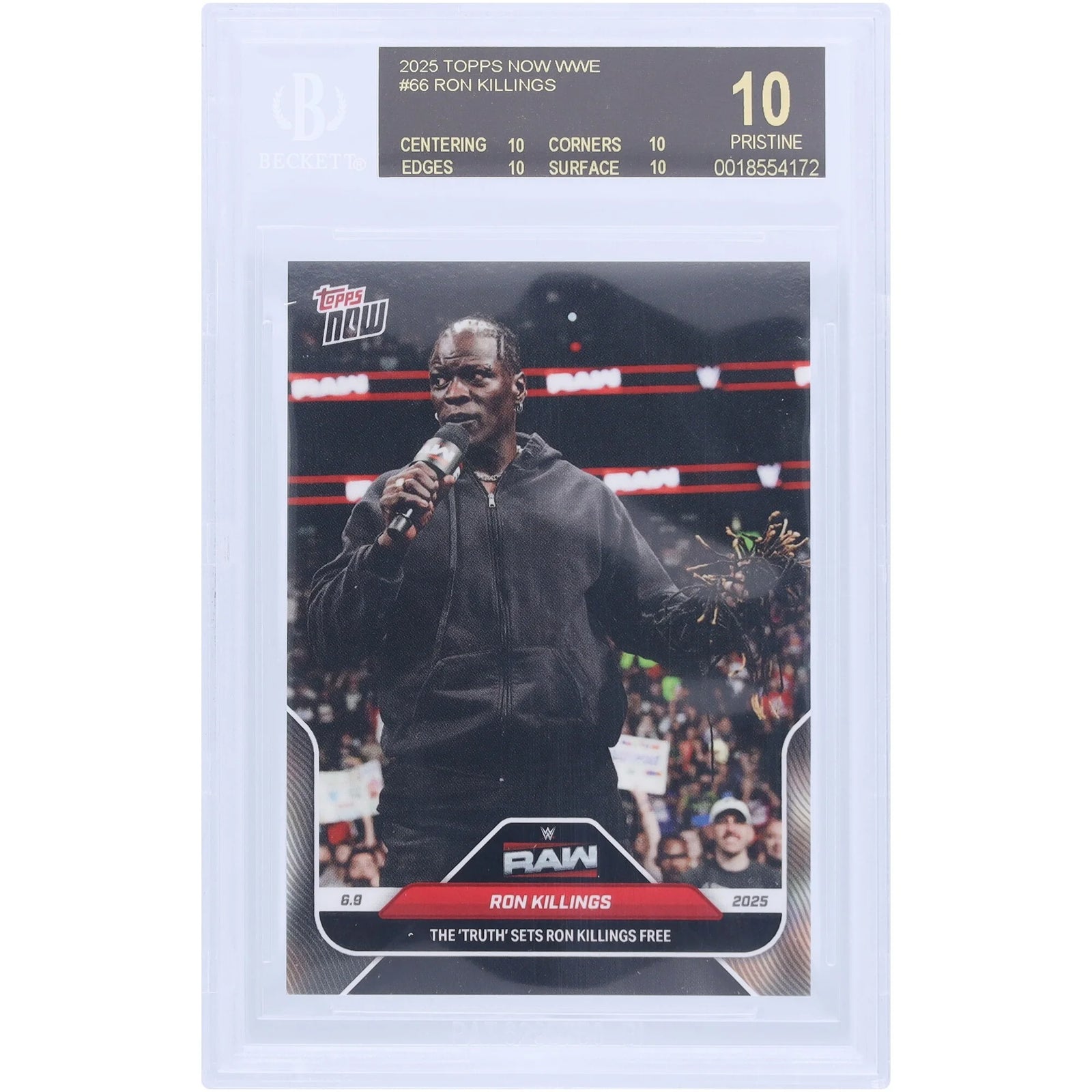 R-Truth WWE 2025 Topps Now The Truth Sets Ron Killings Free Black Label #66 | BGS 10