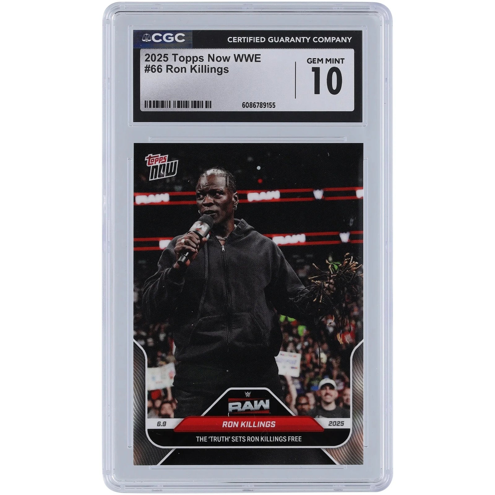 R-Truth WWE 2025 Topps Now The Truth Sets Ron Killings Free #66 | CGC 10