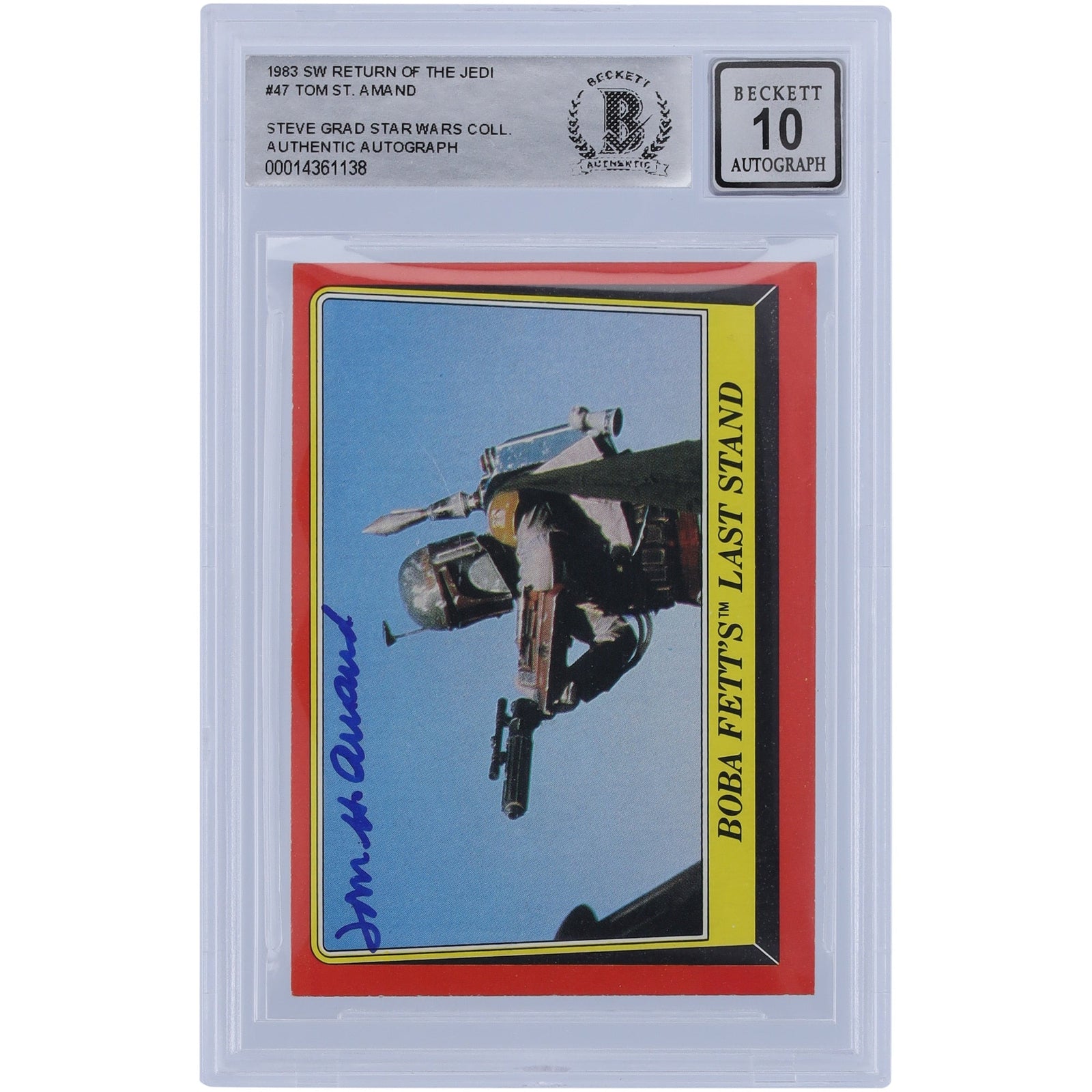 Tom St. Amand Star Wars Autographed 1983 Topps Return of the Jedi 47 BAS Authenticated 10 Card - The Ballers Bank